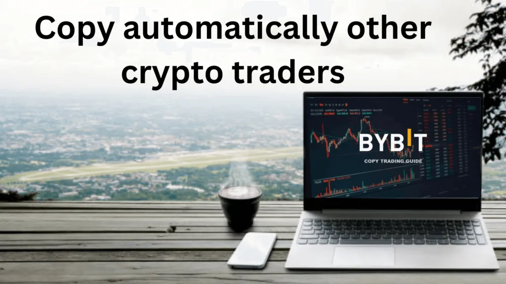 Bybit Copy Trading